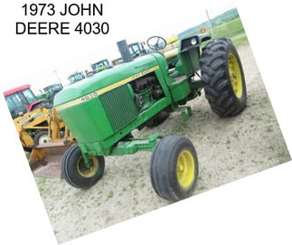 1973 JOHN DEERE 4030