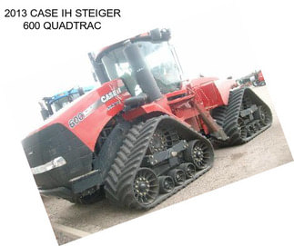 2013 CASE IH STEIGER 600 QUADTRAC