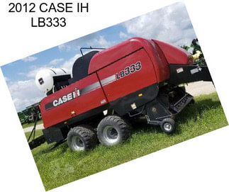 2012 CASE IH LB333