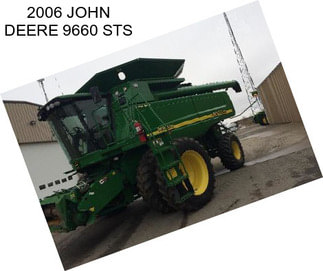 2006 JOHN DEERE 9660 STS