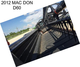 2012 MAC DON D60