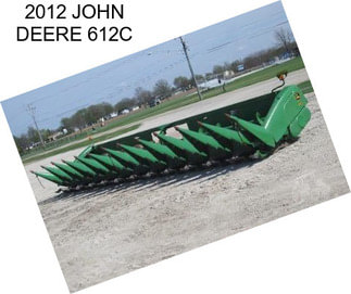 2012 JOHN DEERE 612C