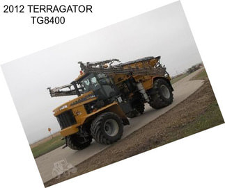 2012 TERRAGATOR TG8400