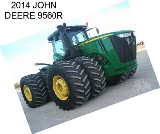 2014 JOHN DEERE 9560R