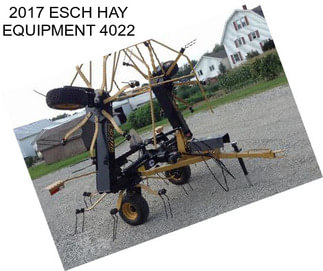 2017 ESCH HAY EQUIPMENT 4022