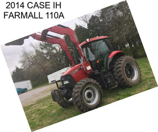 2014 CASE IH FARMALL 110A