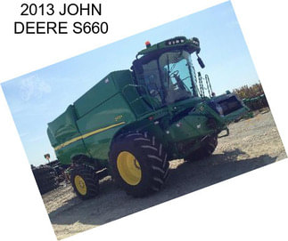 2013 JOHN DEERE S660