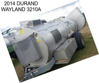 2014 DURAND WAYLAND 3210A