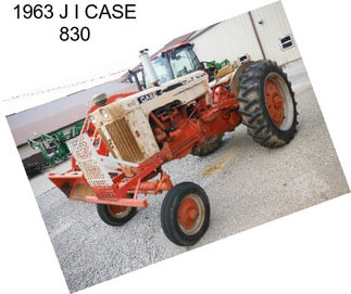 1963 J I CASE 830