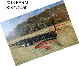 2018 FARM KING 2450