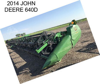 2014 JOHN DEERE 640D