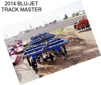 2014 BLU-JET TRACK MASTER
