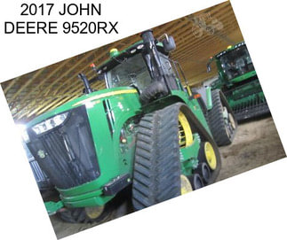 2017 JOHN DEERE 9520RX