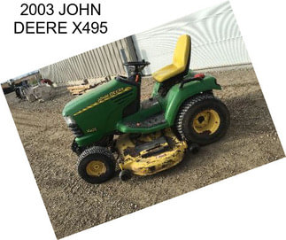 2003 JOHN DEERE X495