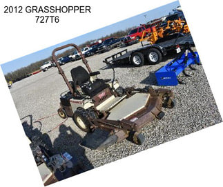 2012 GRASSHOPPER 727T6