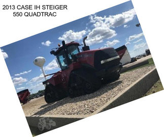 2013 CASE IH STEIGER 550 QUADTRAC