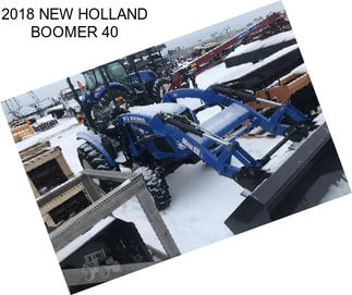 2018 NEW HOLLAND BOOMER 40
