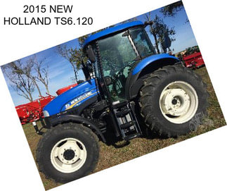 2015 NEW HOLLAND TS6.120