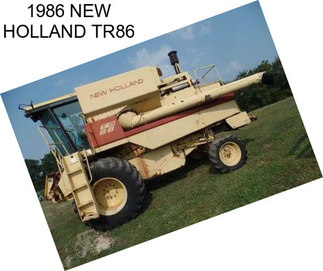 1986 NEW HOLLAND TR86