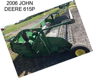 2006 JOHN DEERE 615P
