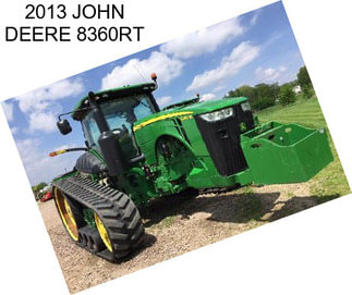 2013 JOHN DEERE 8360RT