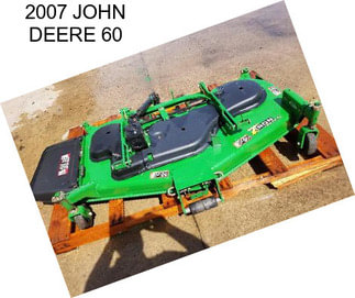 2007 JOHN DEERE 60