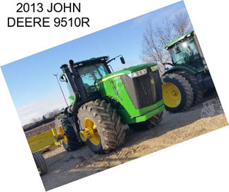 2013 JOHN DEERE 9510R