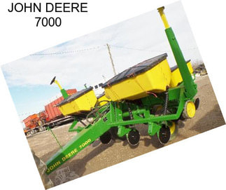 JOHN DEERE 7000