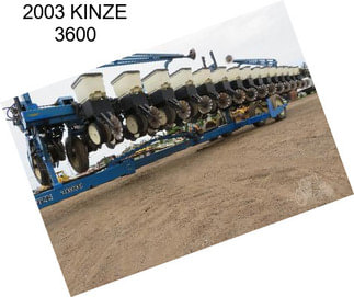 2003 KINZE 3600