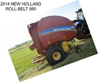 2014 NEW HOLLAND ROLL-BELT 560
