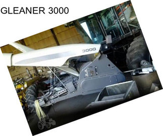 GLEANER 3000