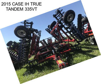 2015 CASE IH TRUE TANDEM 335VT