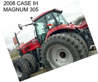 2008 CASE IH MAGNUM 305