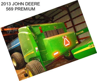 2013 JOHN DEERE 569 PREMIUM