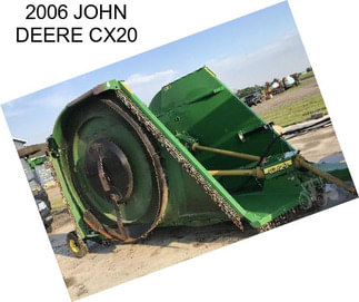 2006 JOHN DEERE CX20