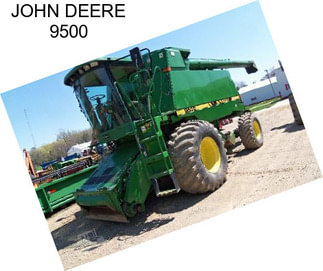 JOHN DEERE 9500