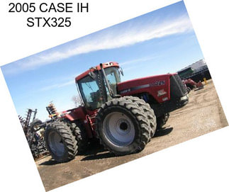 2005 CASE IH STX325