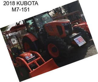 2018 KUBOTA M7-151