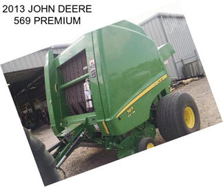 2013 JOHN DEERE 569 PREMIUM