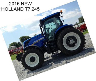 2016 NEW HOLLAND T7.245