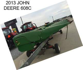 2013 JOHN DEERE 608C