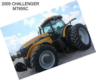 2009 CHALLENGER MT655C