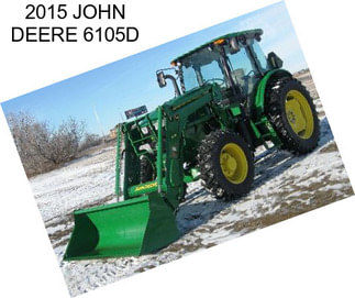 2015 JOHN DEERE 6105D