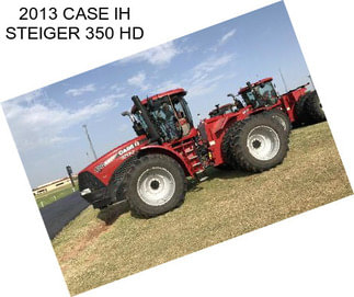 2013 CASE IH STEIGER 350 HD