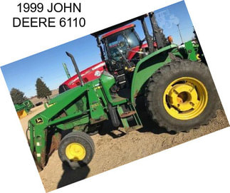 1999 JOHN DEERE 6110