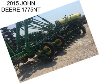 2015 JOHN DEERE 1775NT