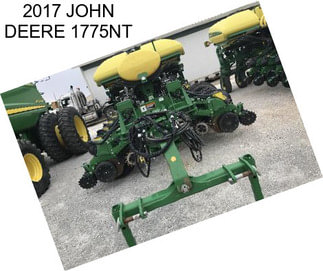 2017 JOHN DEERE 1775NT