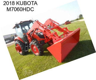 2018 KUBOTA M7060HDC