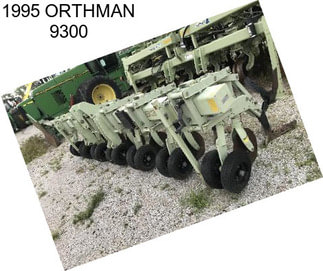 1995 ORTHMAN 9300