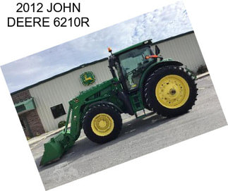 2012 JOHN DEERE 6210R